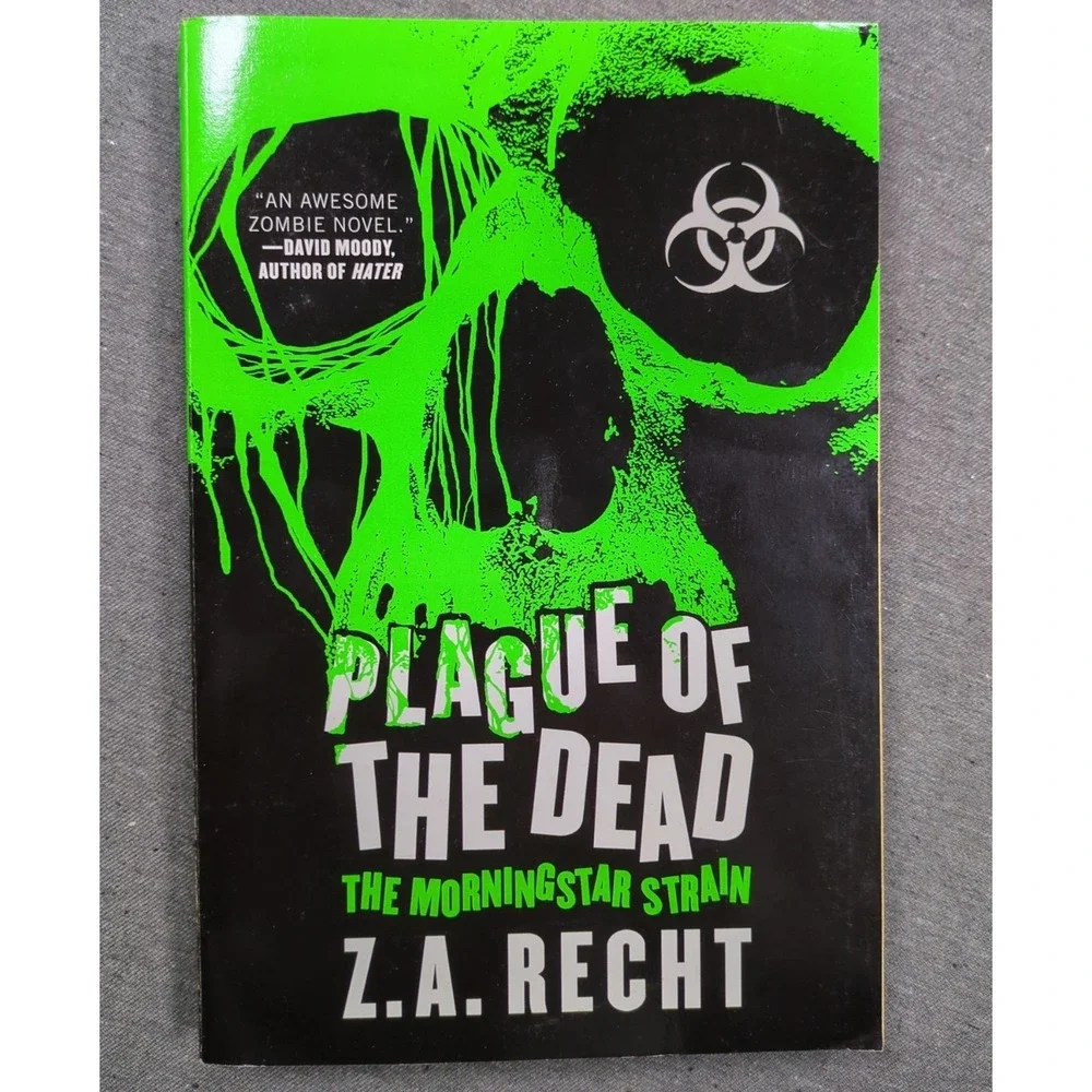 Z.A Recht Morningstar Strain 1-3 Plague of the Dead, Thunder &‎ Ashes, Survivors